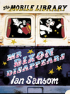 Mr Dixon Disappears (eBook): Mobile Library Mystery Series, Book 2